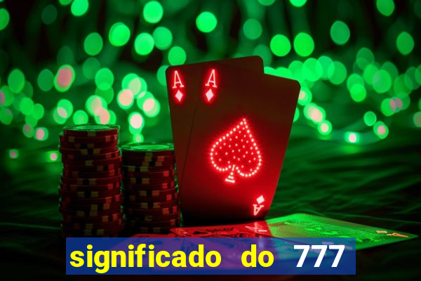 significado do 777 no crime